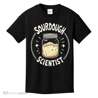 Sourdough Scientist Bread Baking Bakers Kids T-Shirt