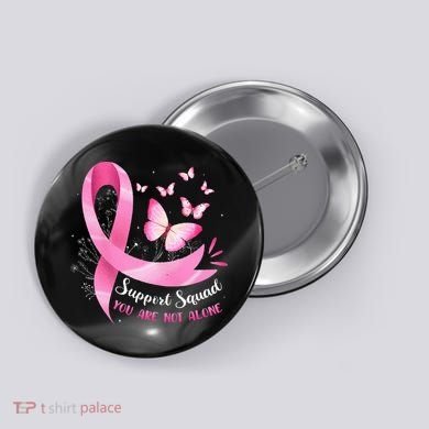Support Squad Breast Cancer Awareness Pink Ribbon Butterfly Button