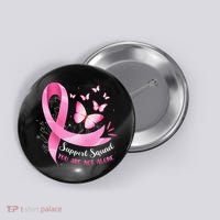 Support Squad Breast Cancer Awareness Pink Ribbon Butterfly Button thumb 0