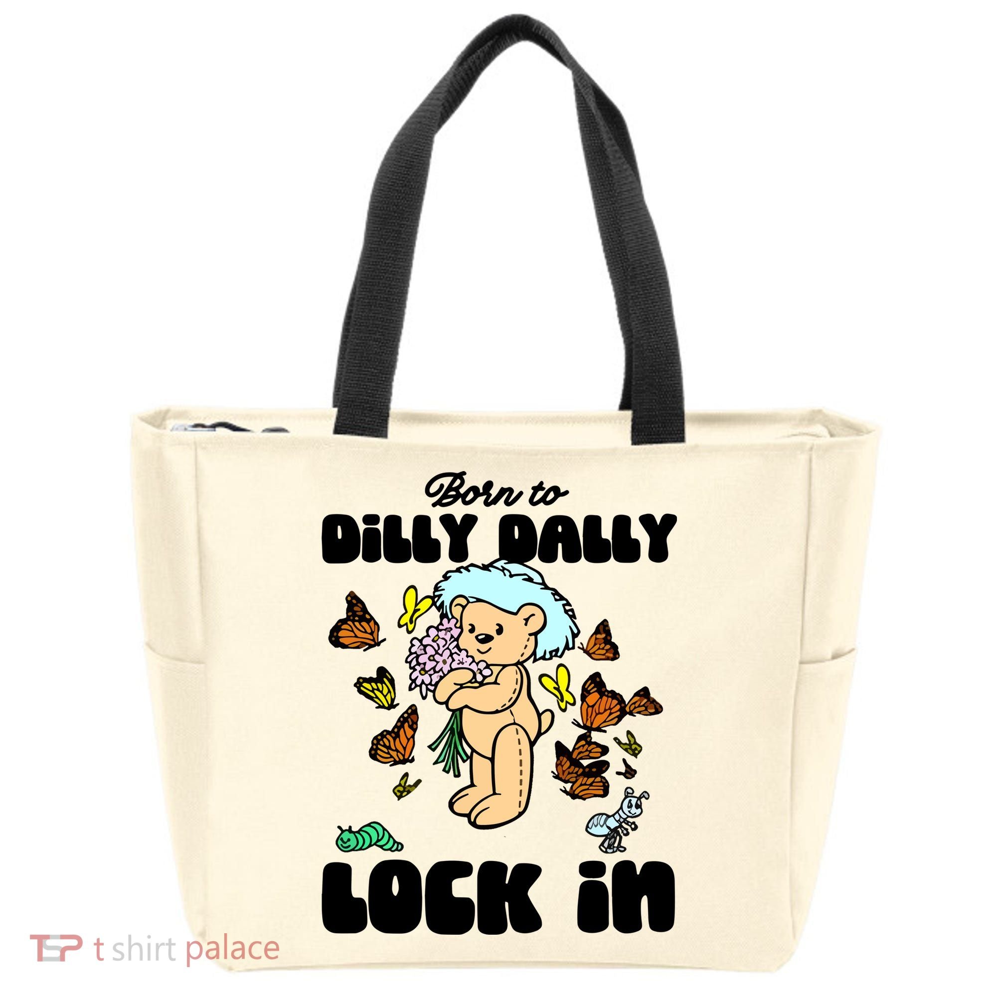 Shithead Steve Born To Dilly Dally Forced To Lock In Tote Bag