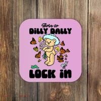 Shithead Steve Born To Dilly Dally Forced To Lock In Coaster thumb 0