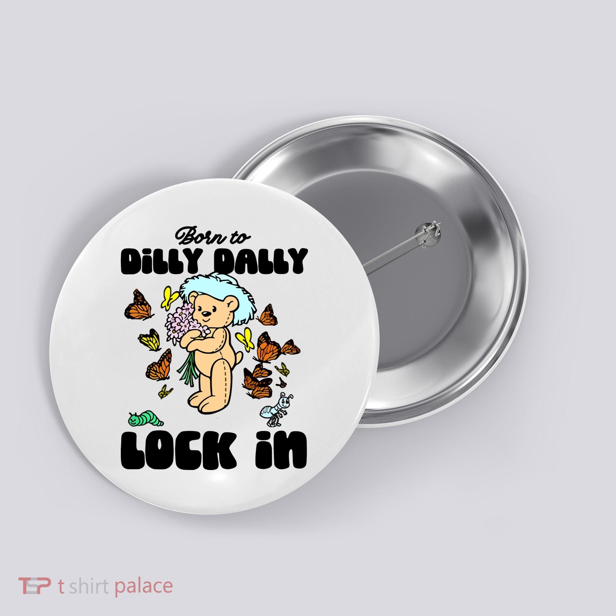Shithead Steve Born To Dilly Dally Forced To Lock In Button