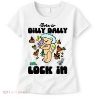 Shithead Steve Born To Dilly Dally Forced To Lock In Women's T-Shirt thumb 0