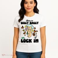Shithead Steve Born To Dilly Dally Forced To Lock In Women's T-Shirt thumb 4