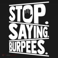 Stop Saying Burpees Funny Fitness Exercise Gym Workout Women's Hoodie thumb 2