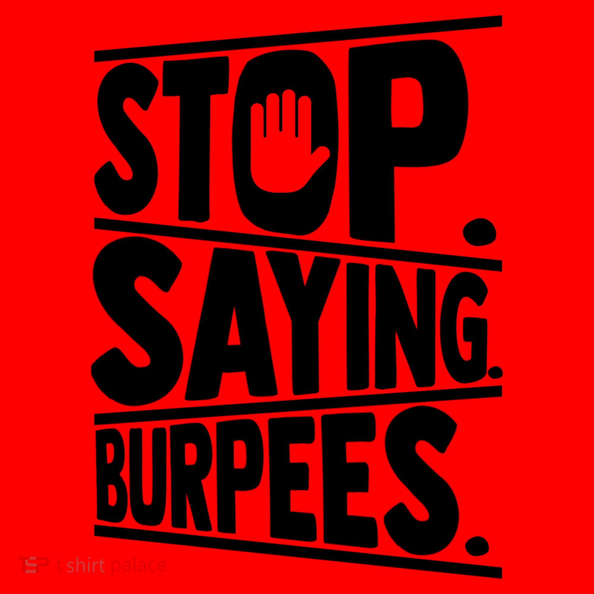 Stop Saying Burpees Funny Fitness Exercise Gym Workout Santa Hat