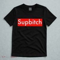 Supbitch Sup Bitch T-Shirt thumb 5