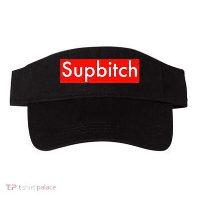 Supbitch Sup Bitch Visor
