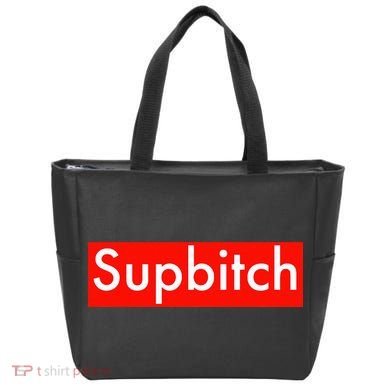Supbitch Sup Bitch Tote Bag