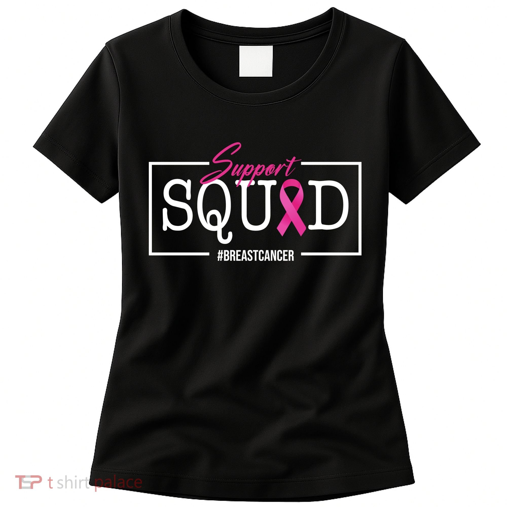 Support Squad Breast Cancer Women's T-Shirt