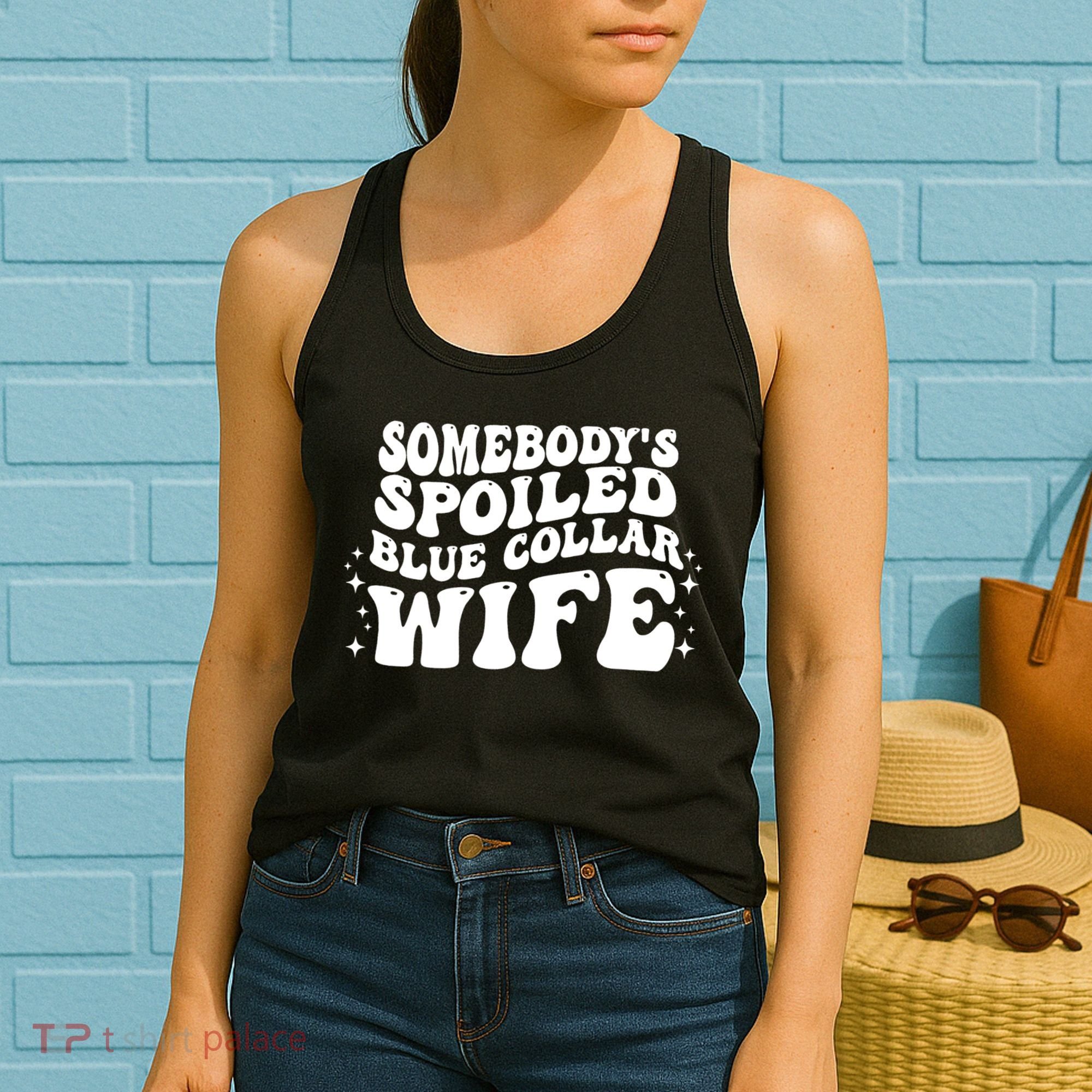 Somebodys Spoiled Blue Collar Wife Groovy Sarcasm Quotes Women's Tank Top