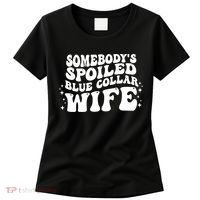 Somebodys Spoiled Blue Collar Wife Groovy Sarcasm Quotes Women's T-Shirt thumb 0