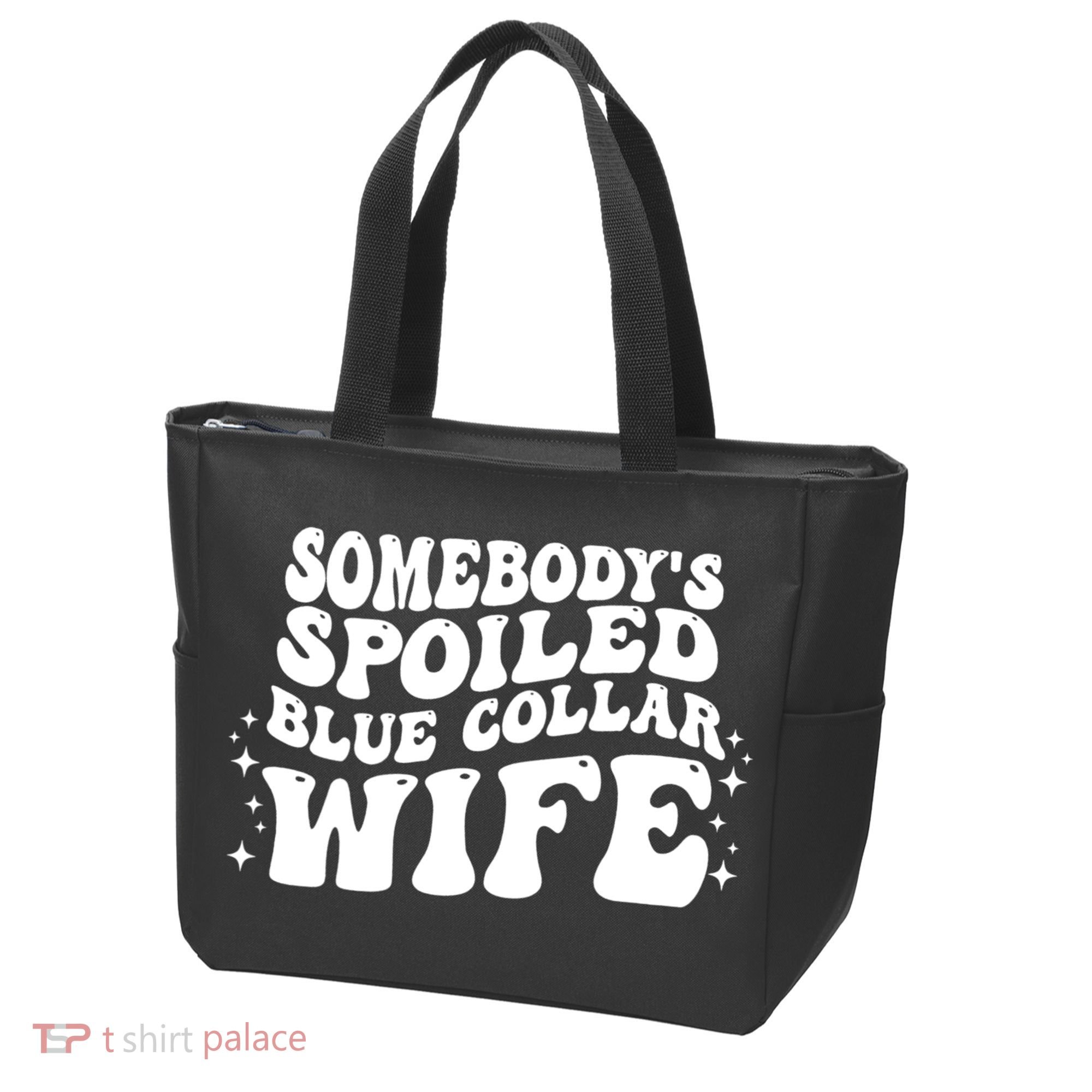 Somebodys Spoiled Blue Collar Wife Groovy Sarcasm Quotes Tote Bag