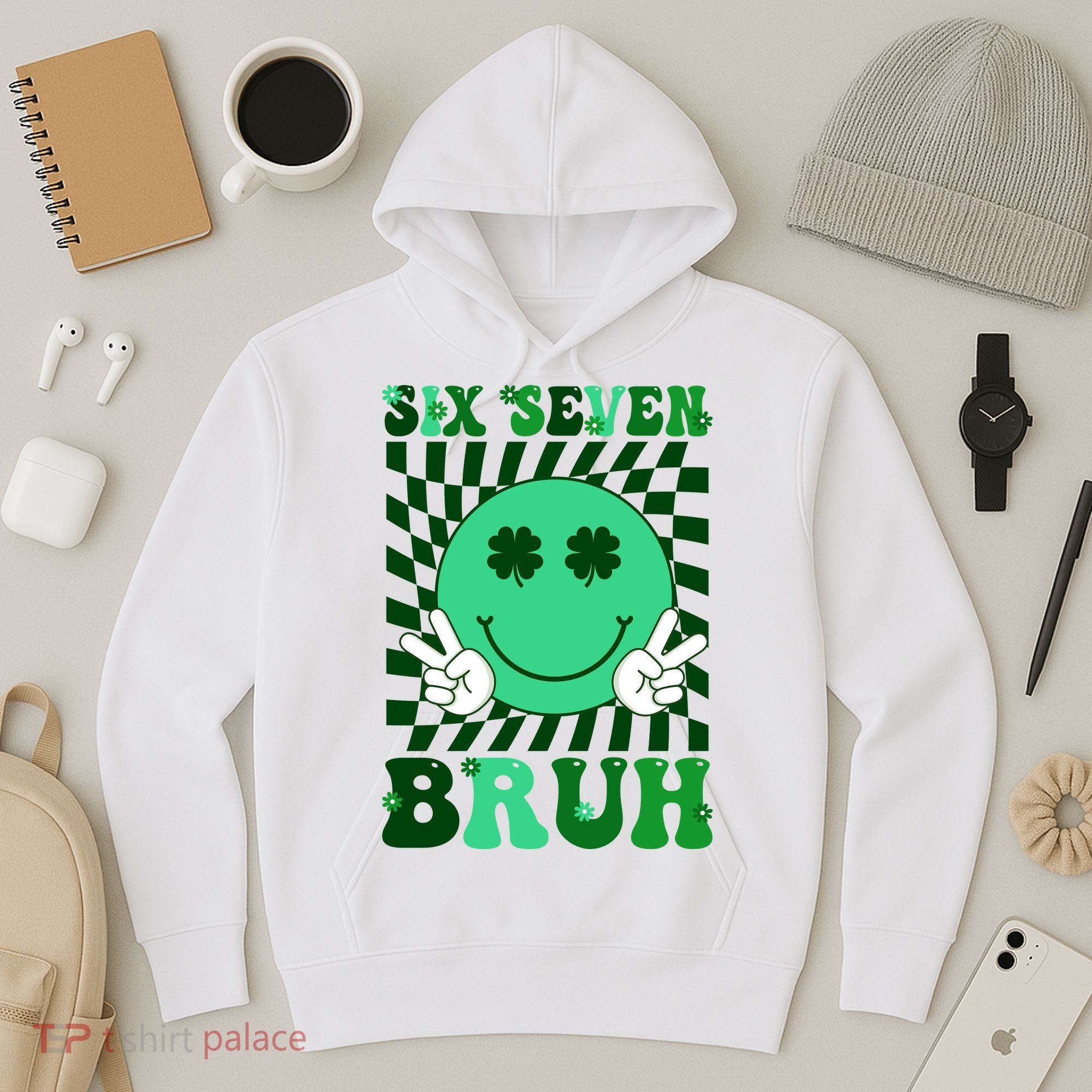 Six Seven Bruh Shamrock 67 Meme St Patrick's Day Hoodie