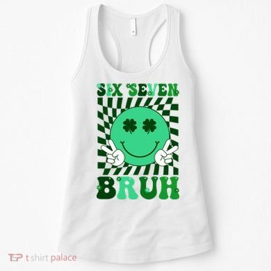 Six Seven Bruh Shamrock 67 Meme St Patrick's Day Women's Tank Top