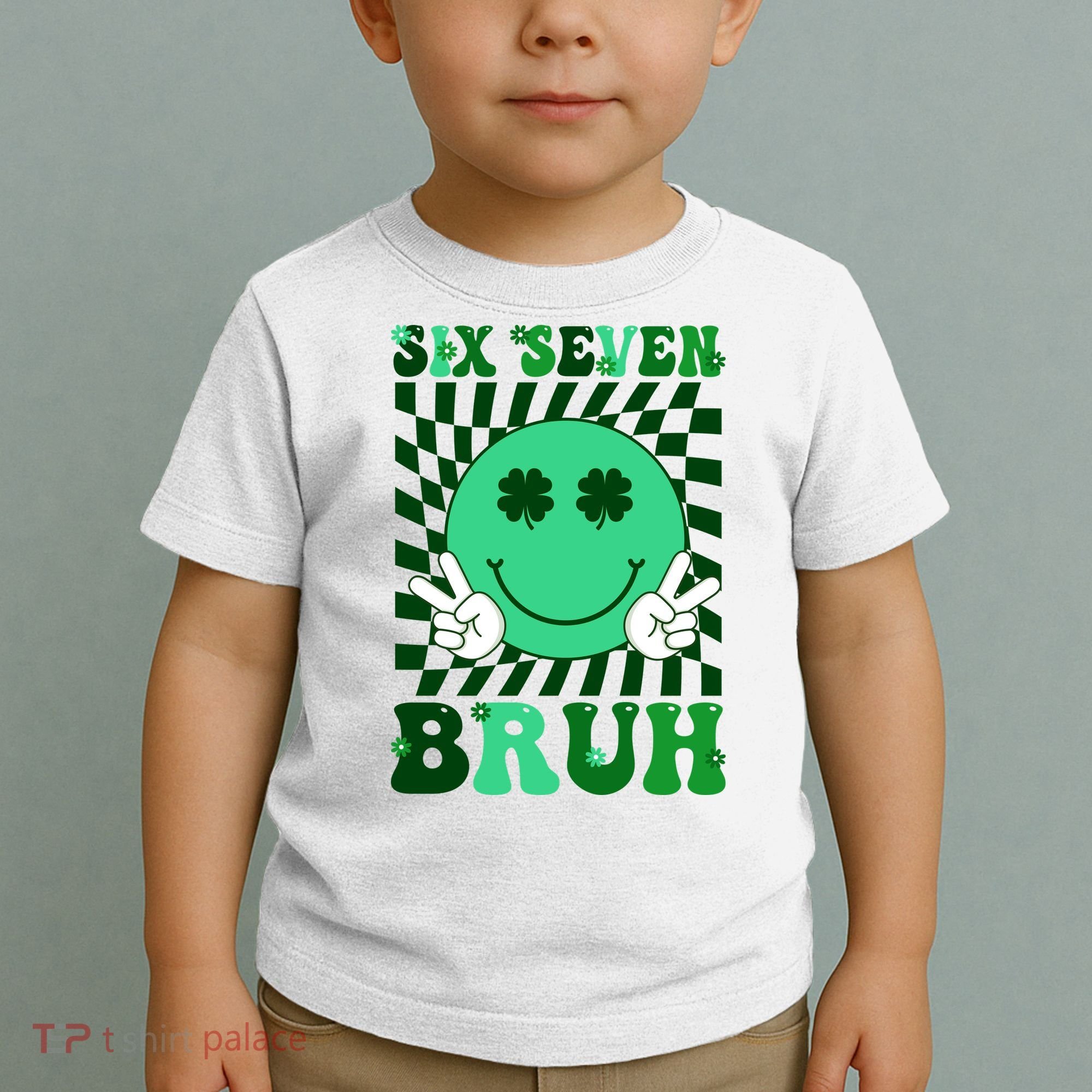 Six Seven Bruh Shamrock 67 Meme St Patrick's Day Toddler T-Shirt