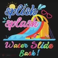 Splish Splash Bash Waterslide Summer Pool Birthday Party Women's T-Shirt thumb 6