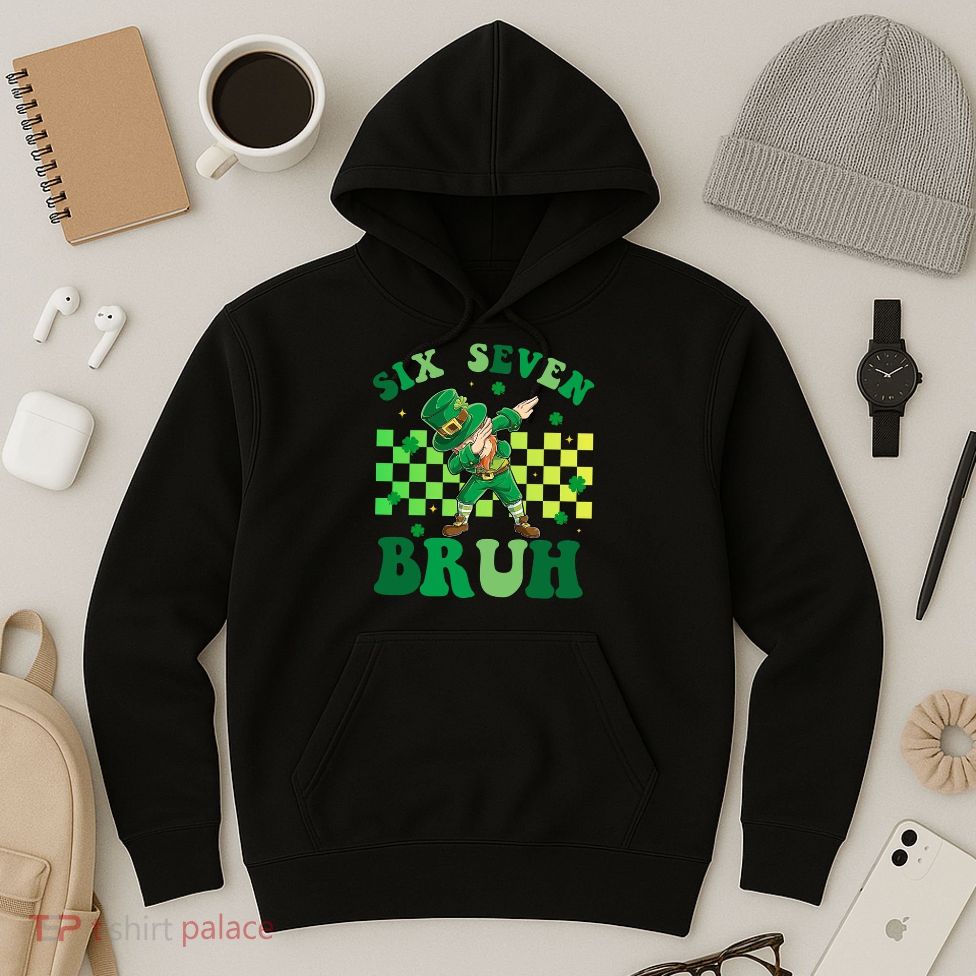 Six Seven Bruh St Patricks Day 6-7 Meme 67 Hoodie