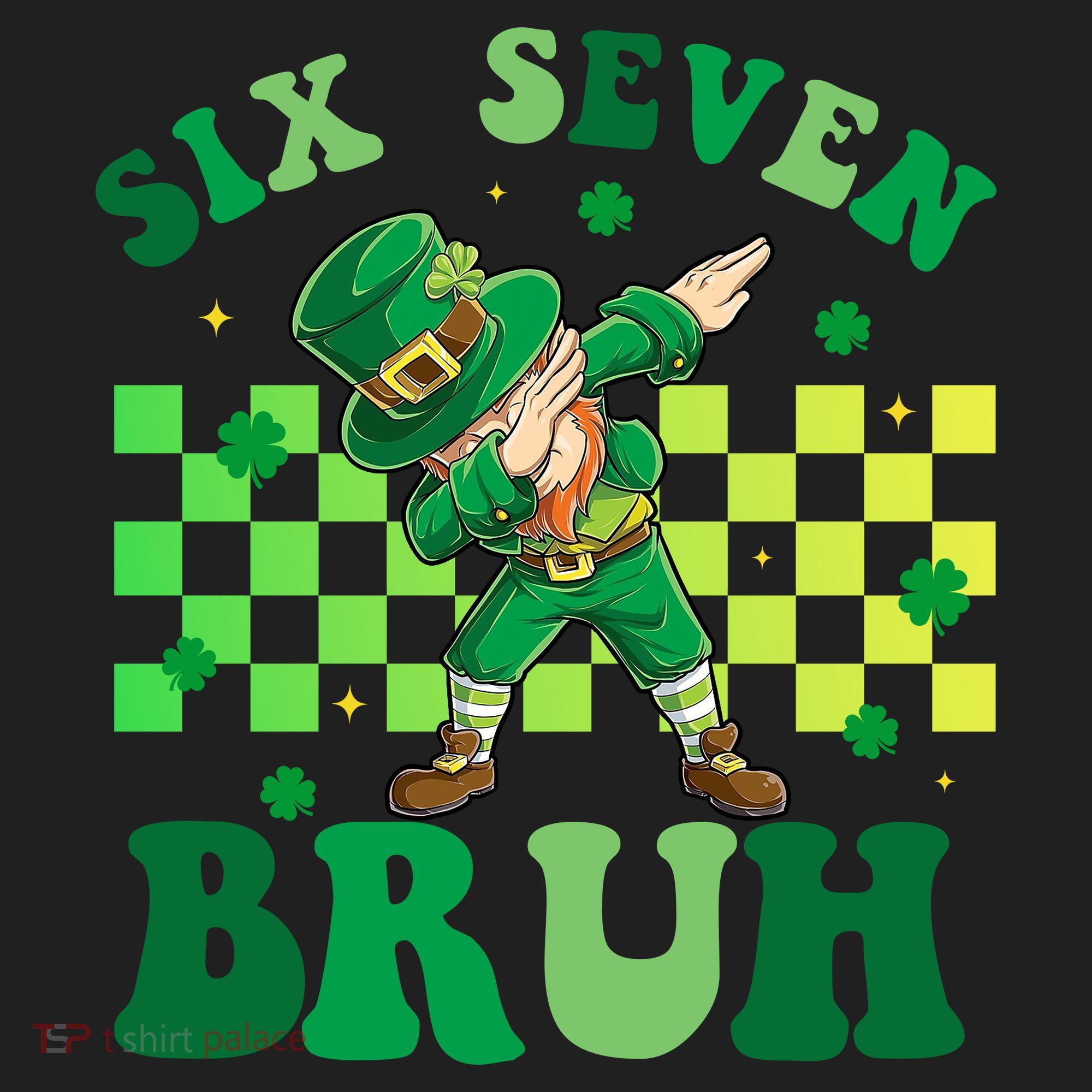Six Seven Bruh St Patricks Day 6-7 Meme 67 Tumbler