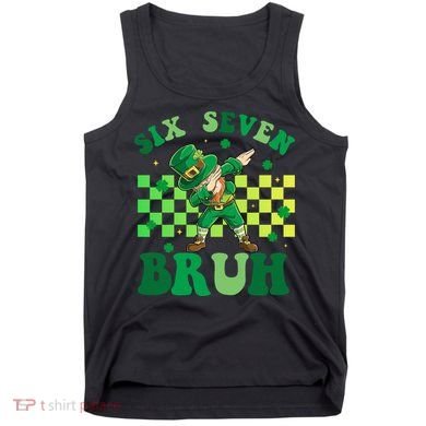 Six Seven Bruh St Patricks Day 6-7 Meme 67 Tank Top