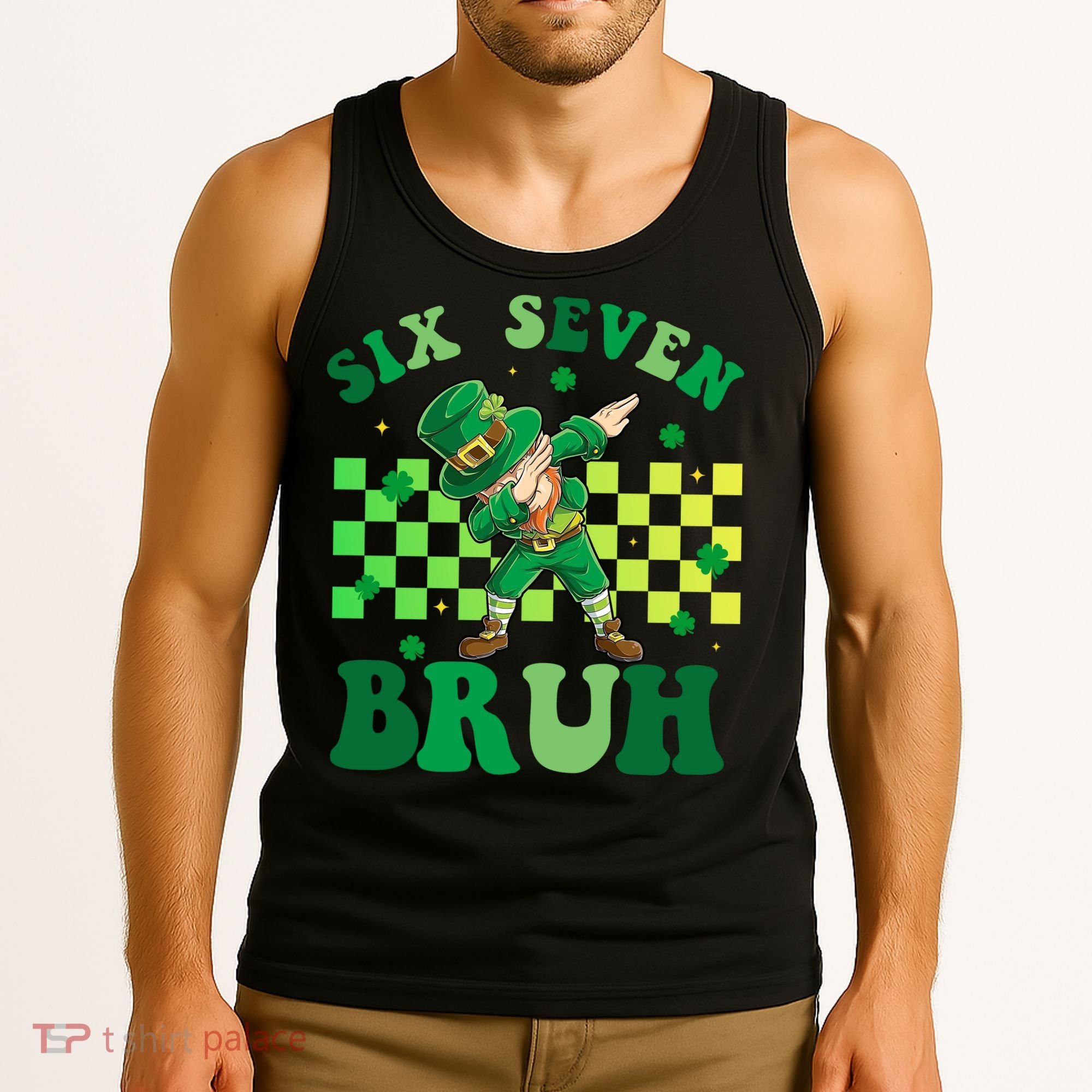 Six Seven Bruh St Patricks Day 6-7 Meme 67 Tank Top