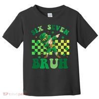 Six Seven Bruh St Patricks Day 6-7 Meme 67 Toddler T-Shirt thumb 0