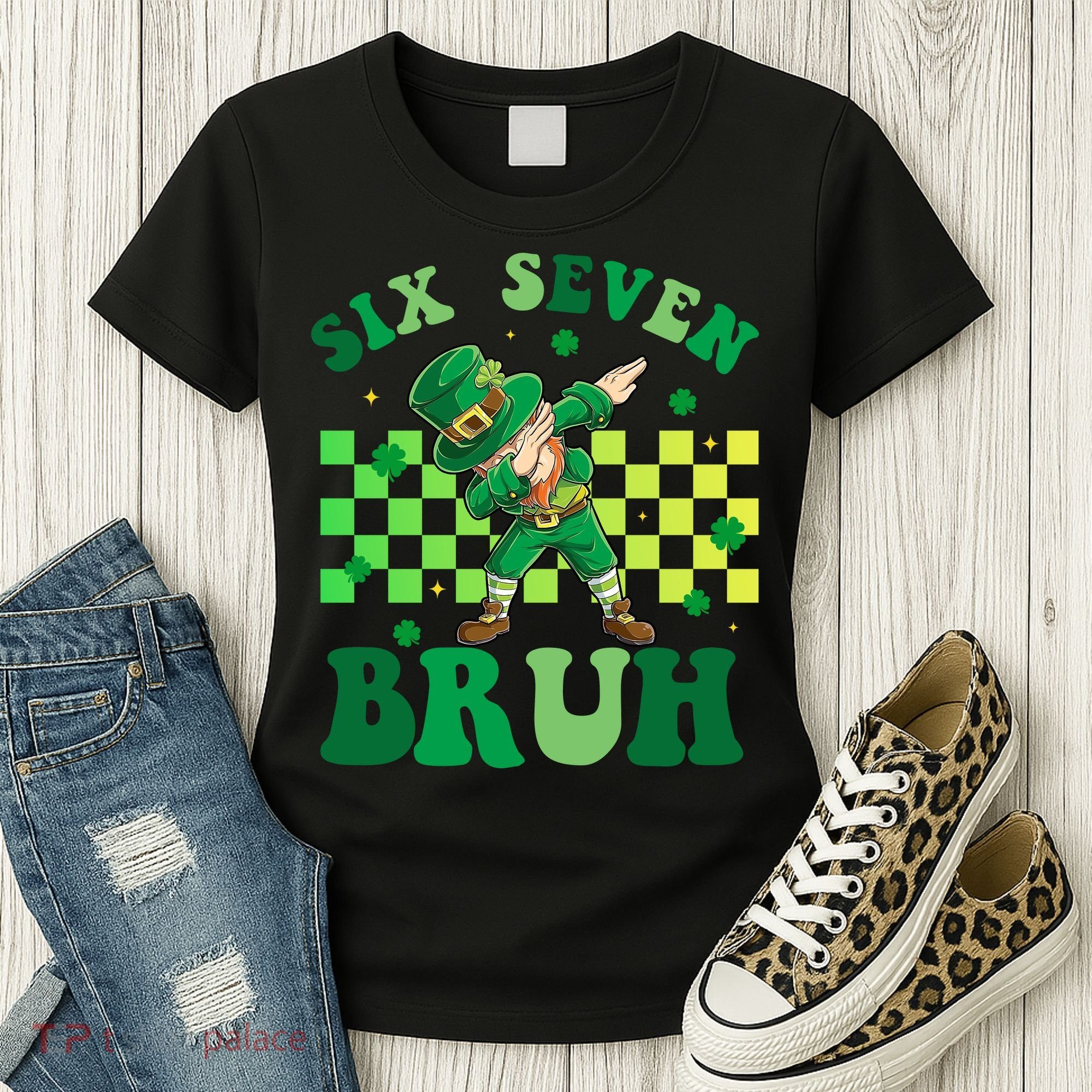 Six Seven Bruh St Patricks Day 6-7 Meme 67 Women's T-Shirt
