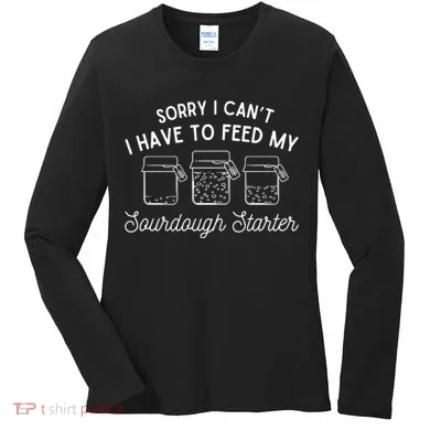 Sourdough Starter Bread Baking Women's Long Sleeve Shirt