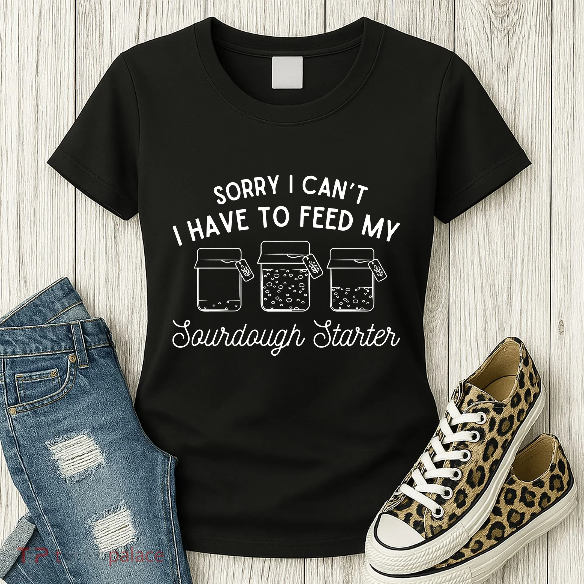 Sourdough Starter Bread Baking Women's T-Shirt