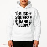 Suck Squeeze Bang Blow Funny Mechanic Hoodie thumb 2