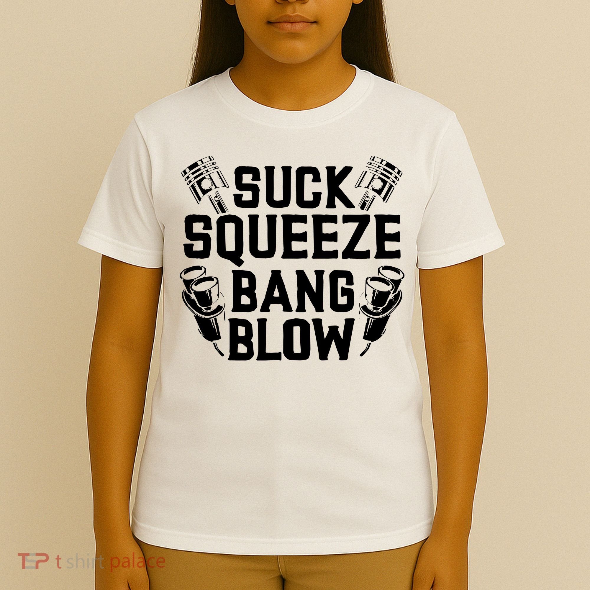 Suck Squeeze Bang Blow Funny Mechanic T-Shirt
