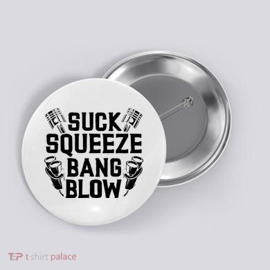Suck Squeeze Bang Blow Funny Mechanic Button