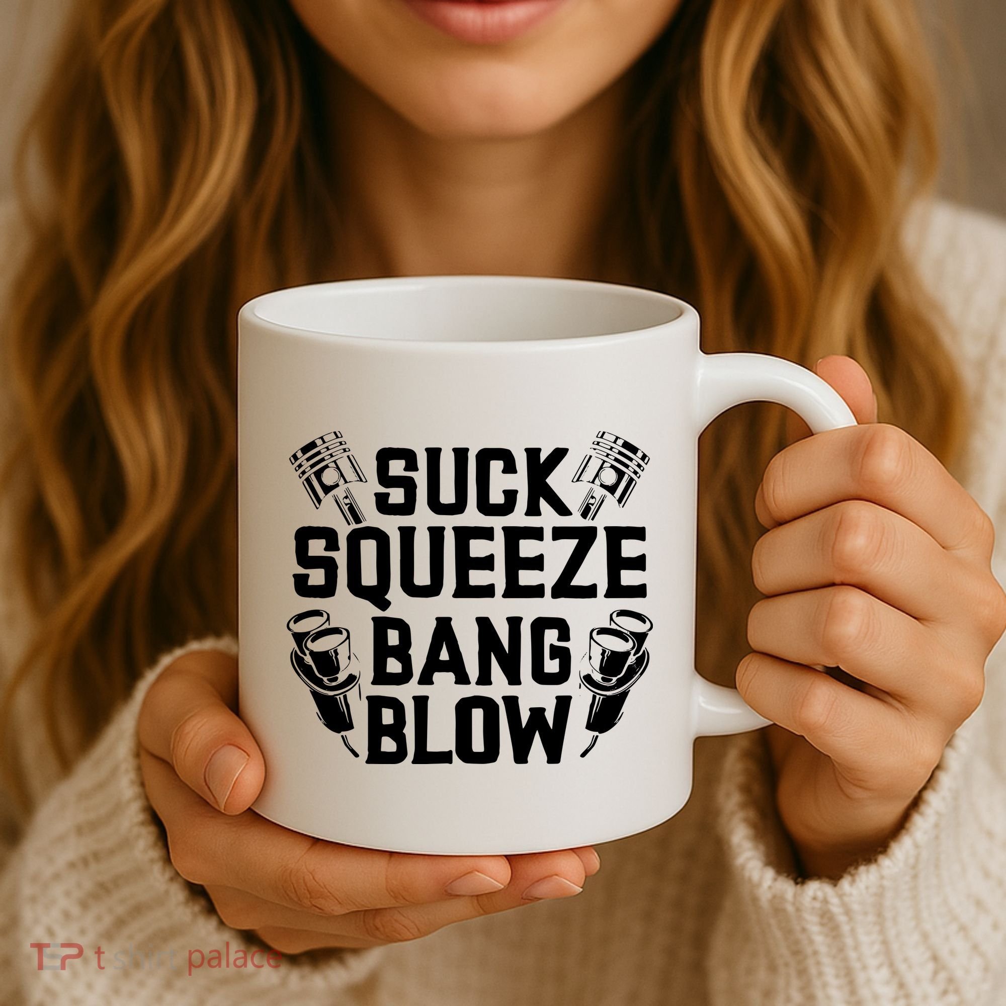 Suck Squeeze Bang Blow Funny Mechanic Coffee Mug