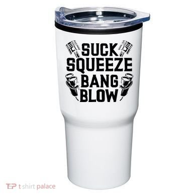 Suck Squeeze Bang Blow Funny Mechanic Tumbler