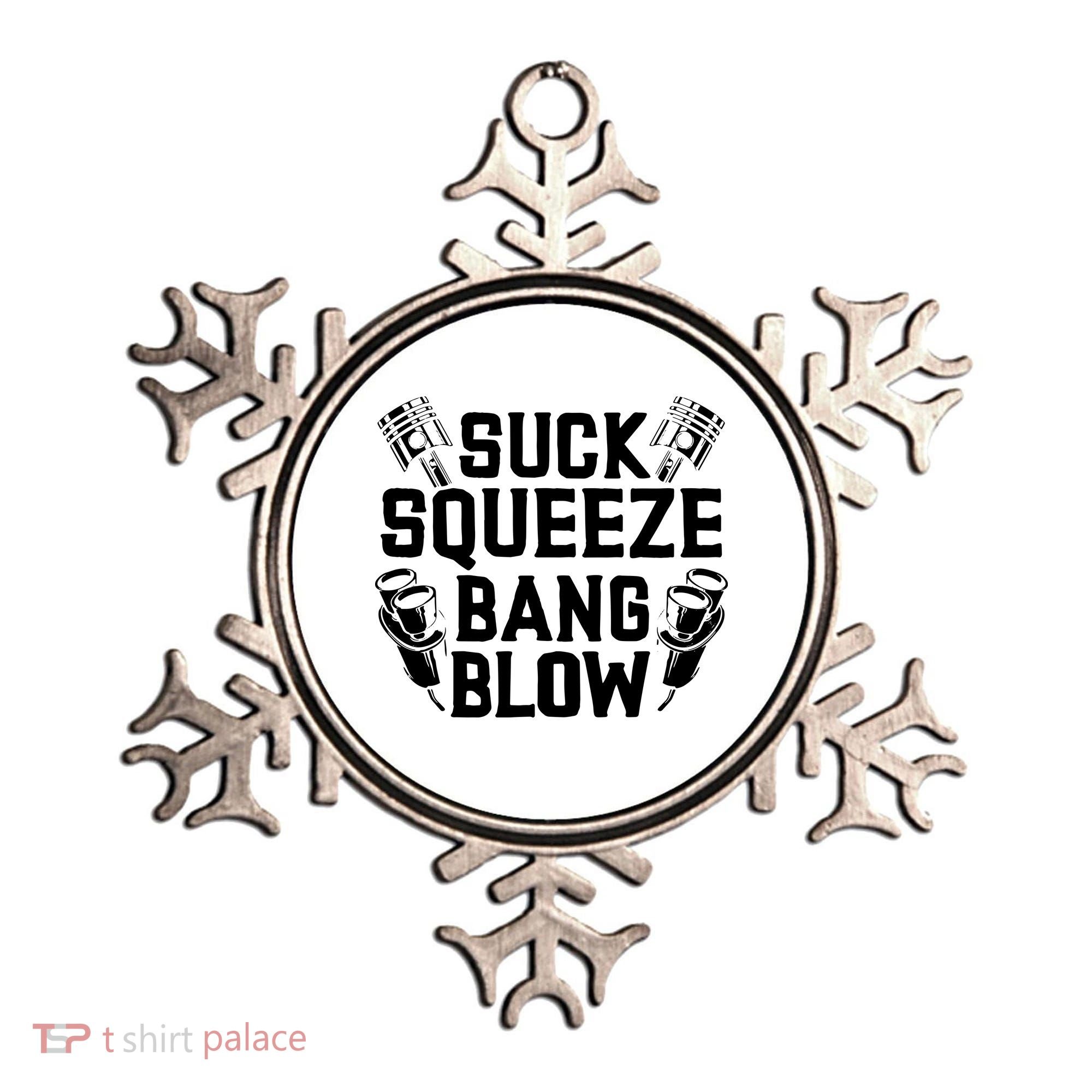 Suck Squeeze Bang Blow Funny Mechanic Ornament