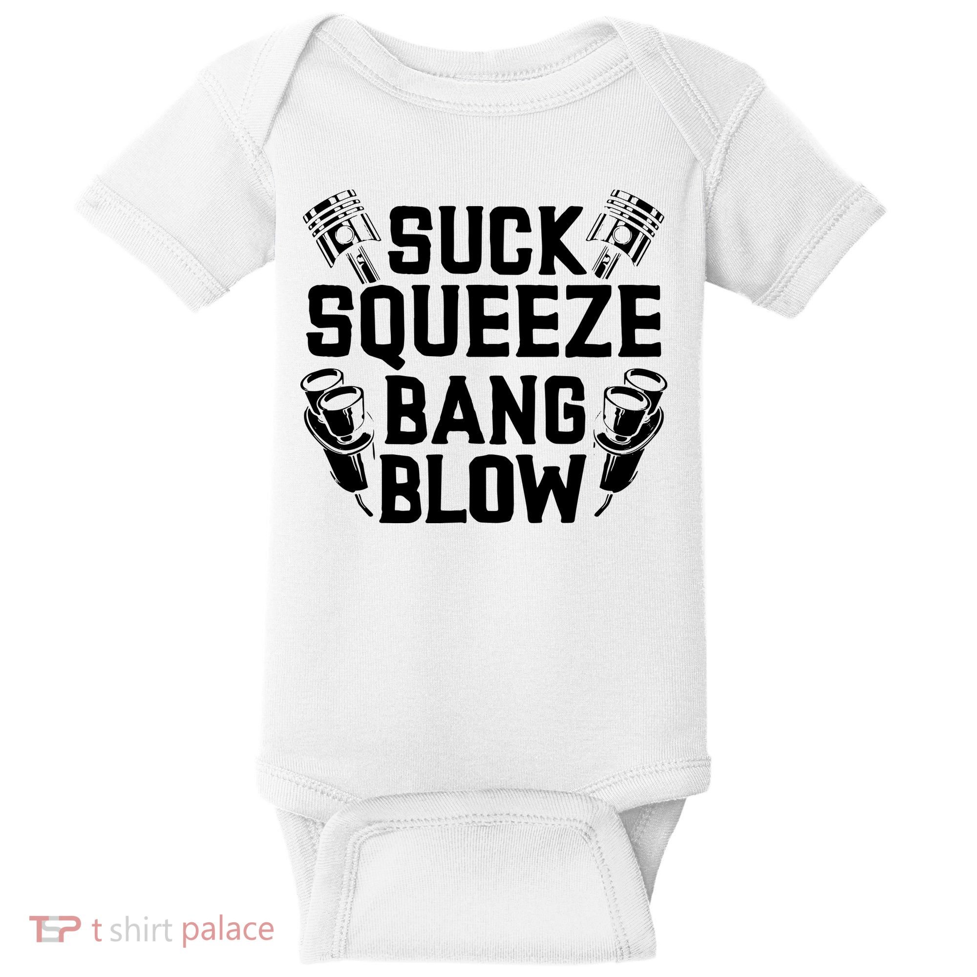 Suck Squeeze Bang Blow Funny Mechanic Baby Bodysuit
