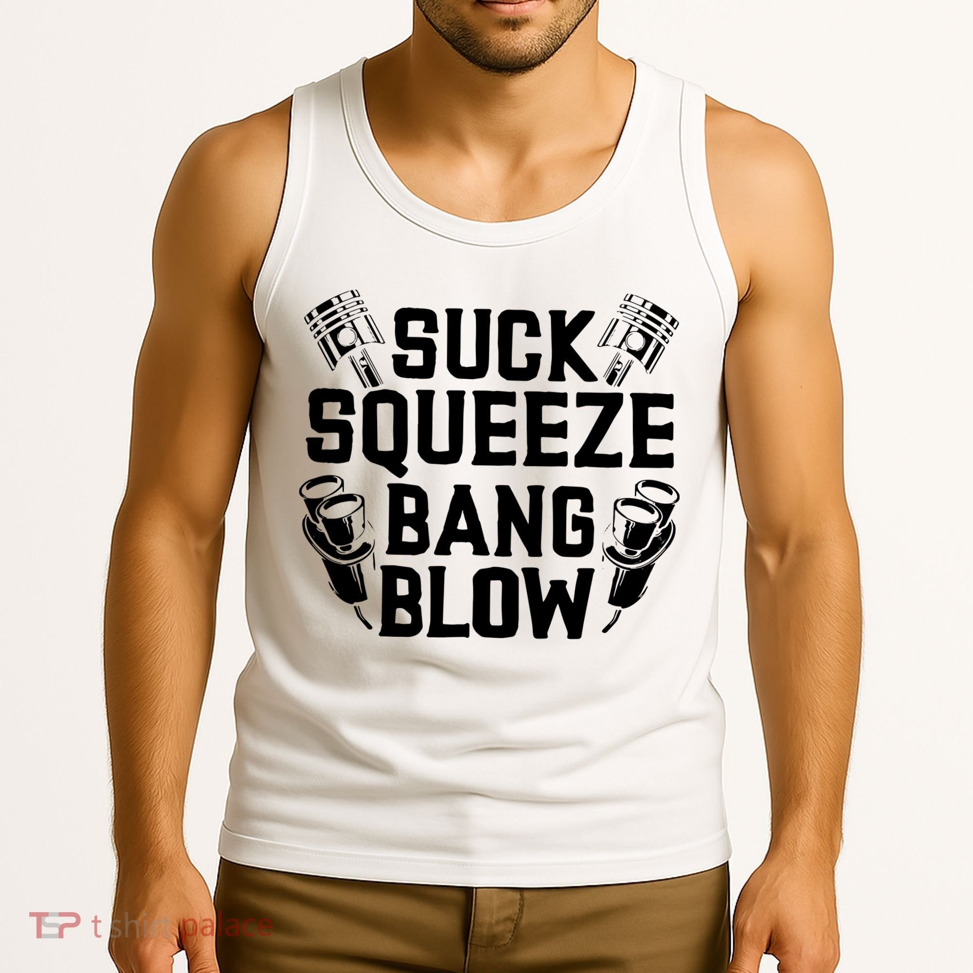 Suck Squeeze Bang Blow Funny Mechanic Tank Top