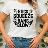 Suck Squeeze Bang Blow Funny Mechanic Women's T-Shirt thumb 2