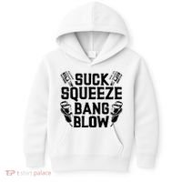 Suck Squeeze Bang Blow Funny Mechanic Kids Hoodie thumb 0