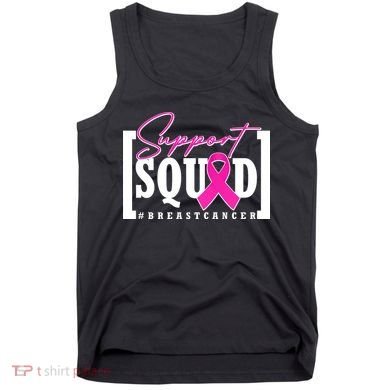 Support Squad #Breast Cancer Awareness Warrior Tank Top