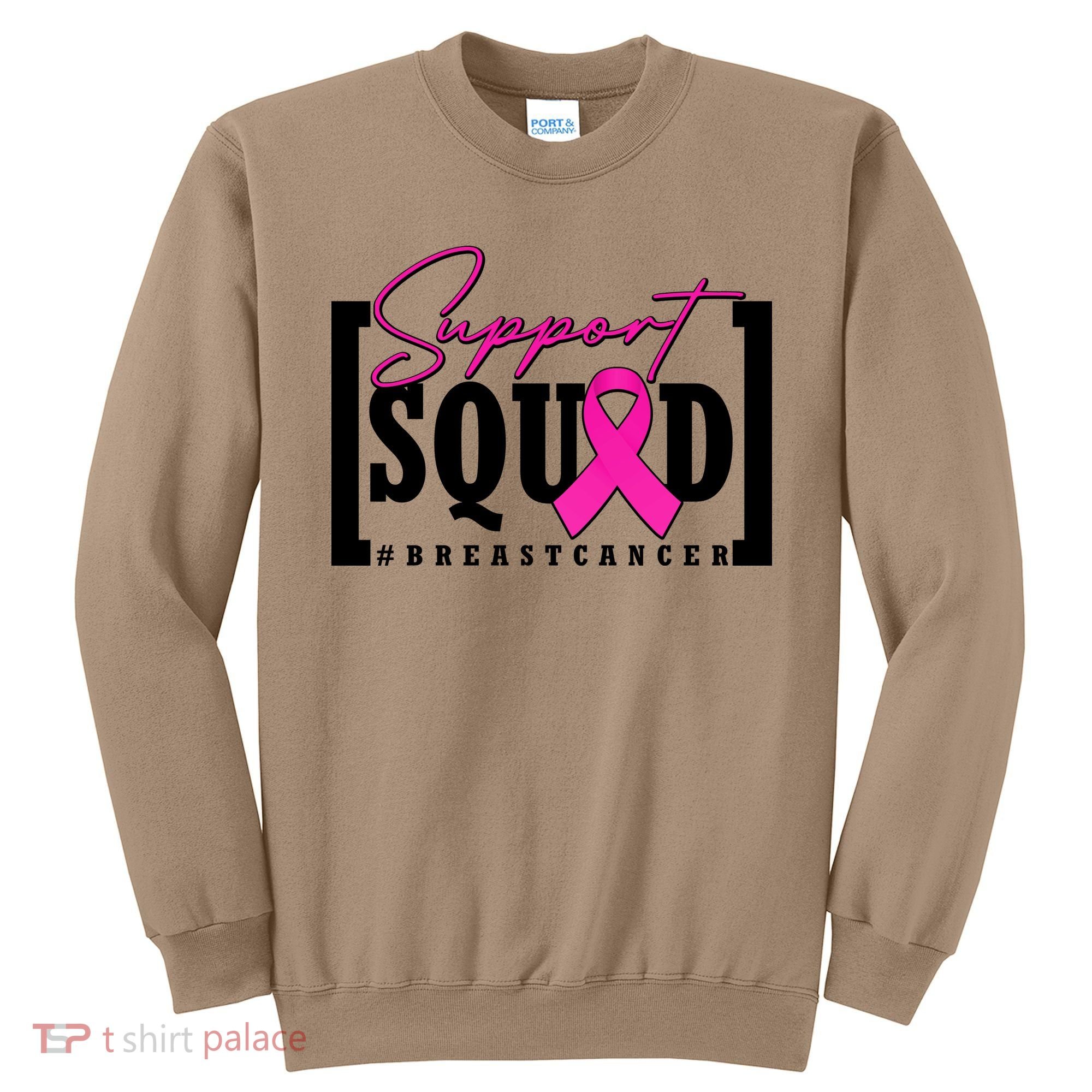 Support Squad #Breast Cancer Awareness Warrior Sweatshirt