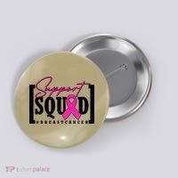 Support Squad #Breast Cancer Awareness Warrior Button thumb 0