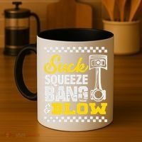 Suck Squeeze Bang Blow Car Lovers Coffee Mug thumb 4