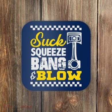Suck Squeeze Bang Blow Car Lovers Coaster