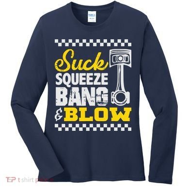 Suck Squeeze Bang Blow Car Lovers Women's Long Sleeve Shirt