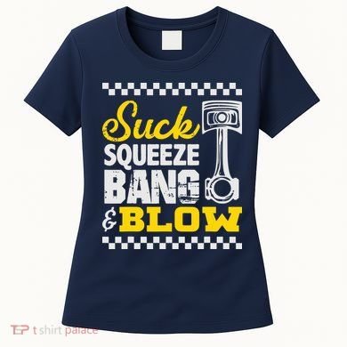 Suck Squeeze Bang Blow Car Lovers Women's T-Shirt