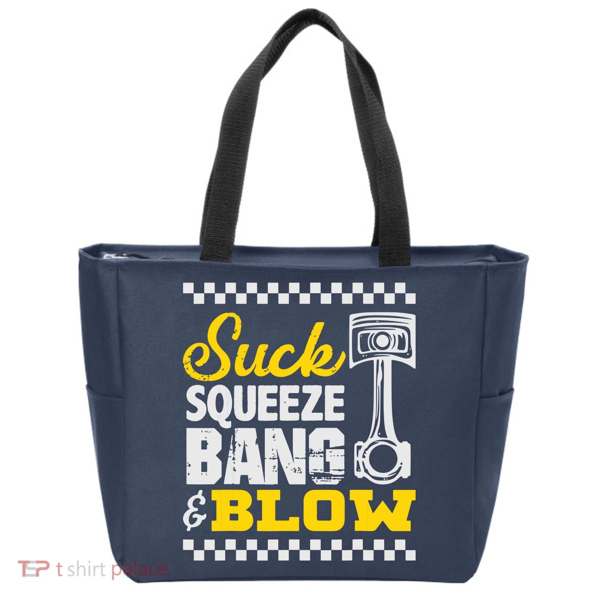 Suck Squeeze Bang Blow Car Lovers Tote Bag