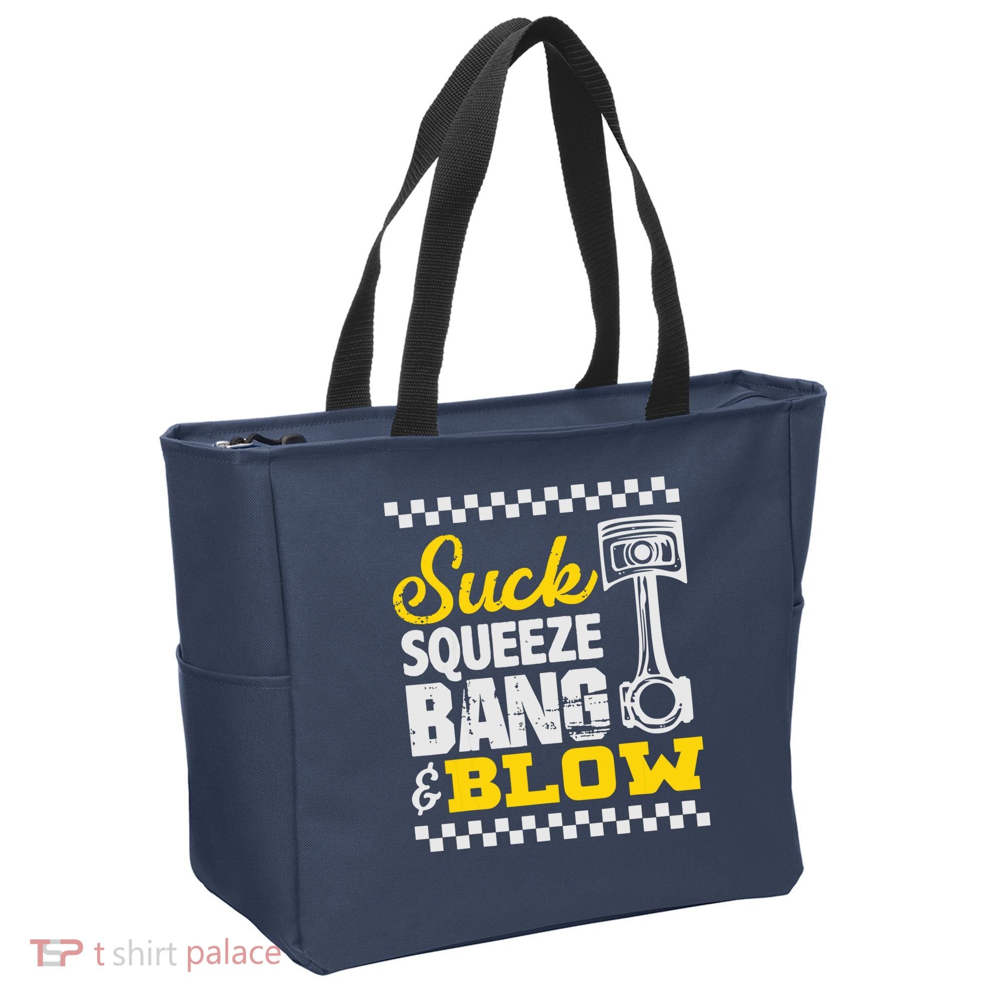 Suck Squeeze Bang Blow Car Lovers Tote Bag