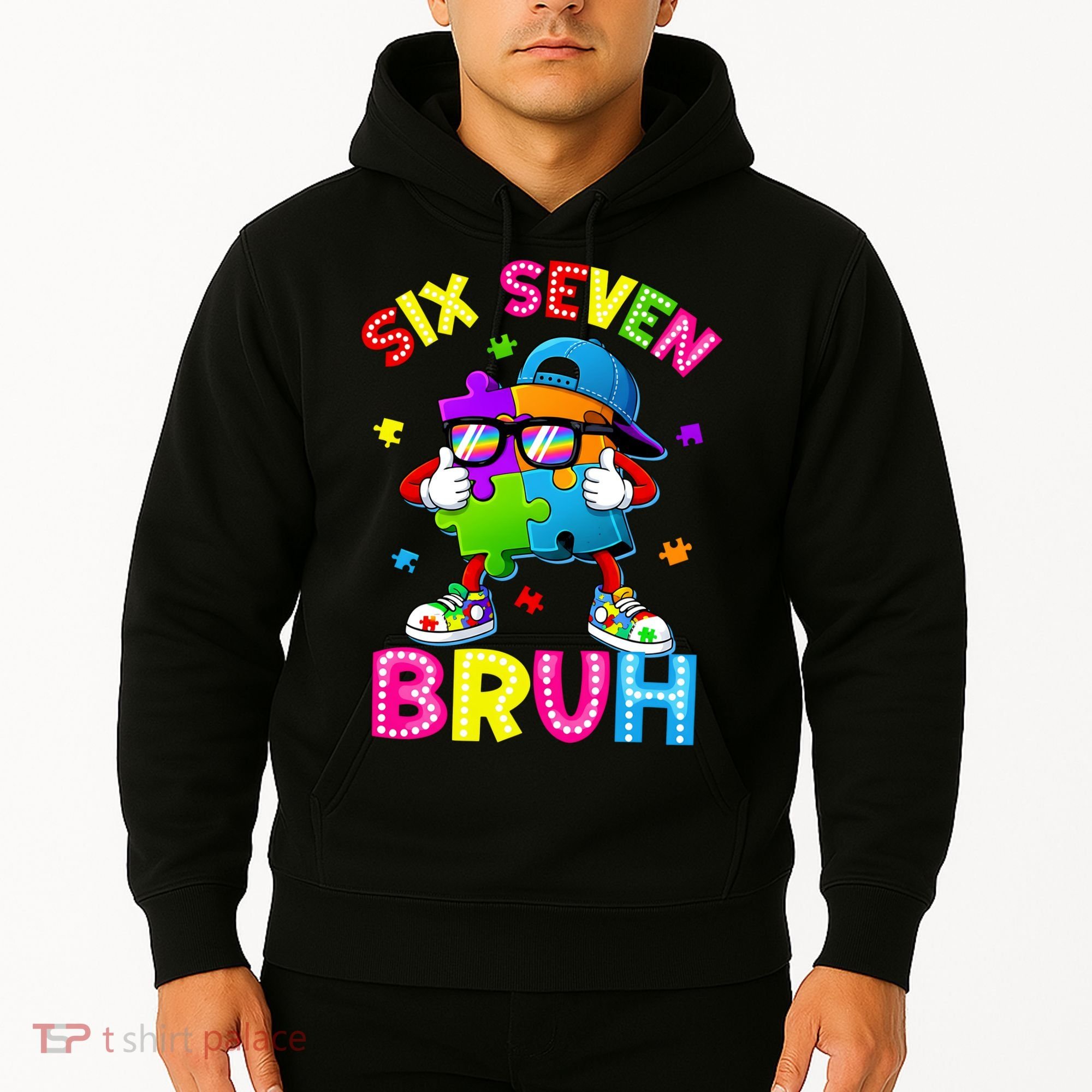 Six Seven Bruh 67 Autism Puzzle 6-7 Meme Hoodie