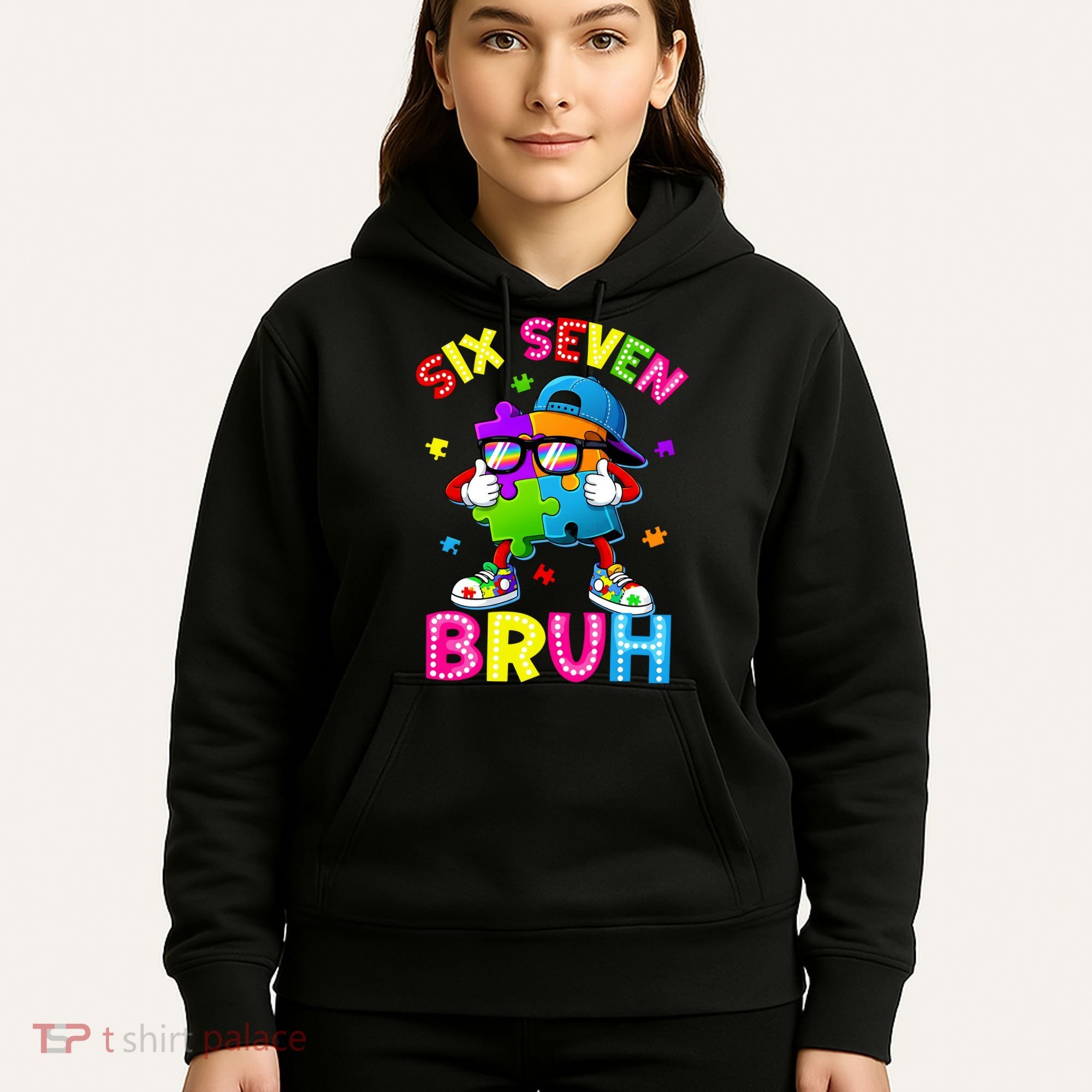 Six Seven Bruh 67 Autism Puzzle 6-7 Meme Hoodie